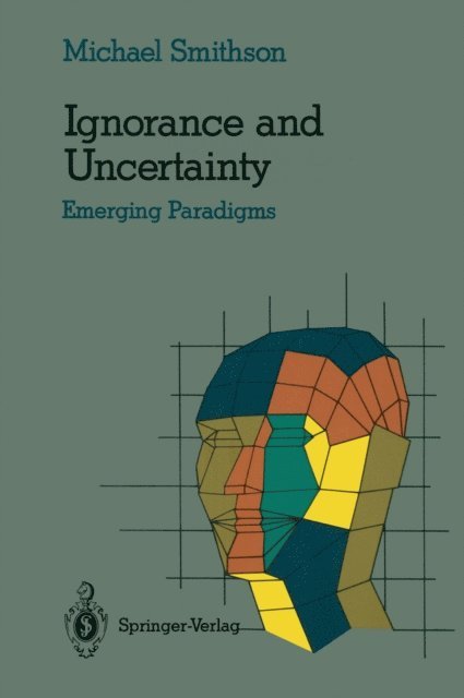 Michael Smithson - Ignorance and Uncertainty, E-bok