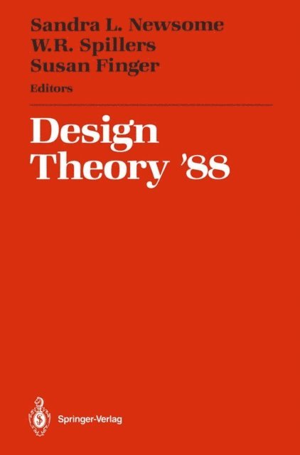 Susan Finger, W.R. Spillers, Sandra L. Newsome - Design Theory '88, E-bok