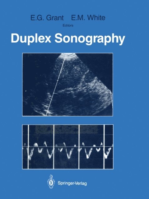 E. Maureen White, Edward G. Grant - Duplex Sonography, E-bok