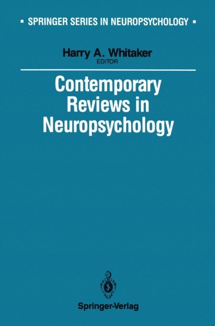 Harry Whitaker - Contemporary Reviews in Neuropsychology, E-bok