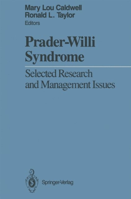 Ronald L. Taylor, Mary L. Caldwell - Prader-Willi Syndrome, E-bok