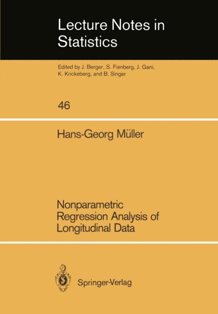 Hans-Georg Muller - Nonparametric Regression Analysis of Longitudinal Data, E-bok