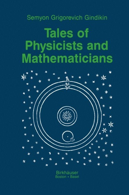 Simon Gindikin - Tales of Physicists and Mathematicians, E-bok