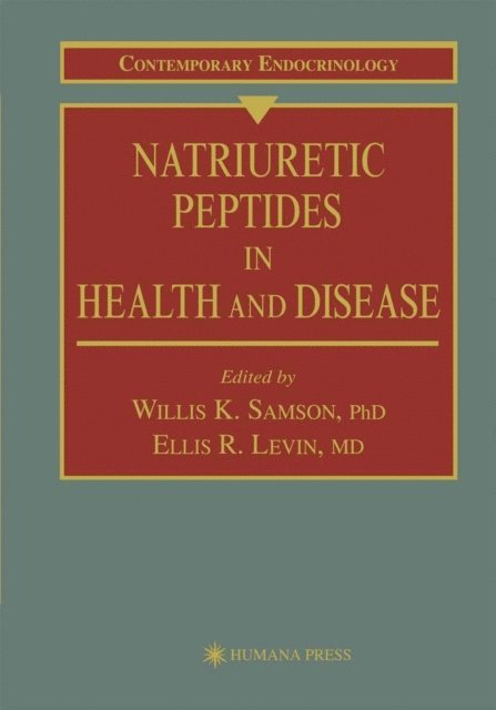 Ellis Levin, Willis K. Samson - Natriuretic Peptides in Health and Disease, E-bok