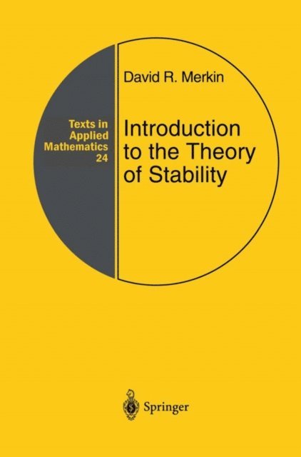 David R. Merkin, A.L. Smirnov, F.F. Afagh - Introduction to the Theory of Stability, E-bok