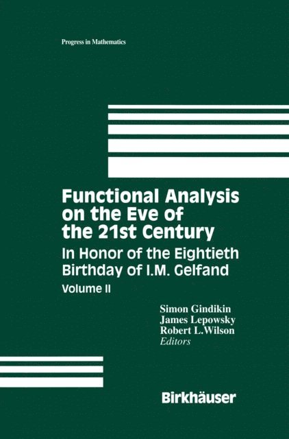 Robert Wilson, James Lepowsky, Simon Gindikin - Functional Analysis on the Eve of the 21st Century, E-bok