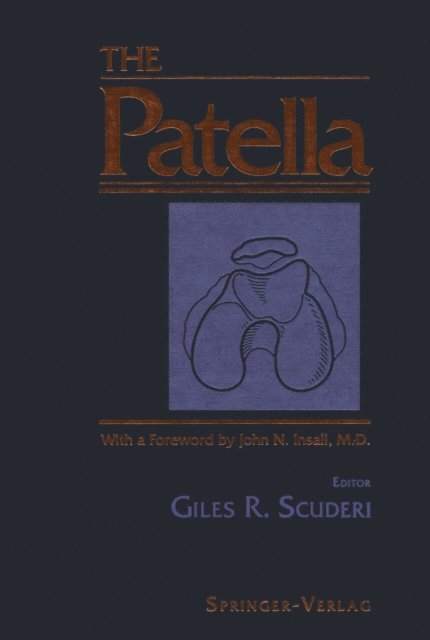 Giles R. Scuderi - Patella, E-bok