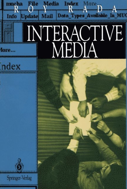 Roy Rada - Interactive Media, E-bok