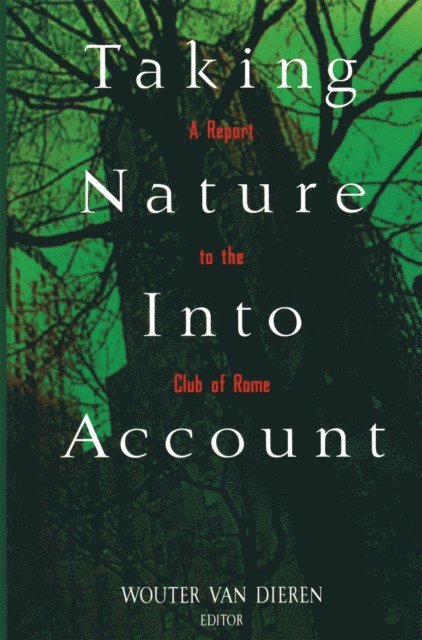 Wouter van Dieren - Taking Nature Into Account, E-bok