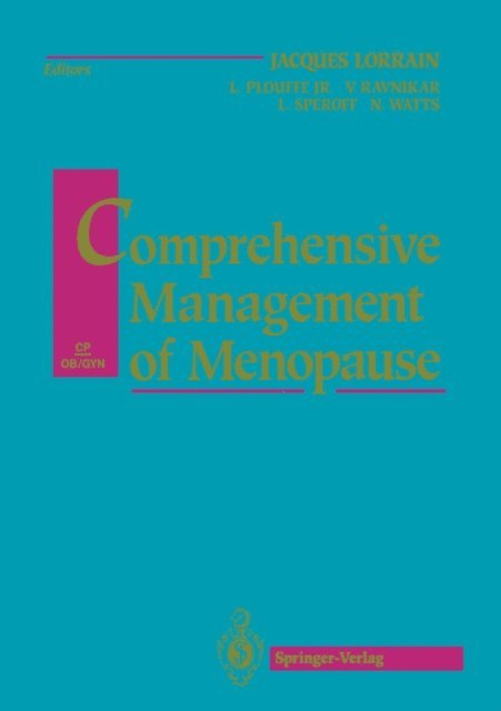 Nelson B. Watts, Leon Speroff, Veronica A. Ravnikar, Leo Jr. Plouffe - Comprehensive Management of Menopause, E-bok