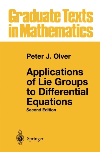 Peter J. Olver - Applications of Lie Groups to Differential Equations, E-bok