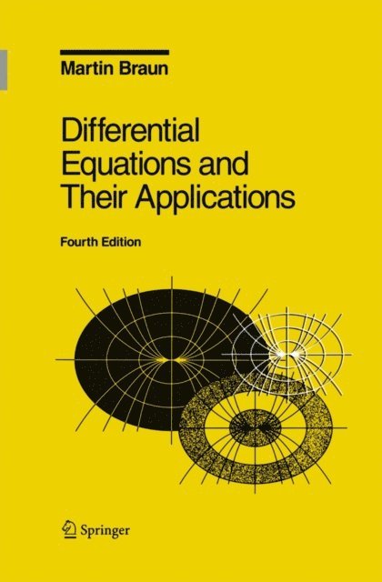 Martin Braun - Differential Equations and Their Applications, E-bok