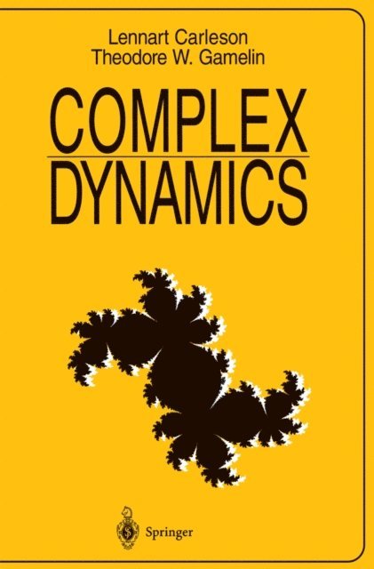 Theodore W. Gamelin, Lennart Carleson - Complex Dynamics, E-bok