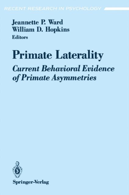 William D. Hopkins, Jeannette P. Ward - Primate Laterality, E-bok