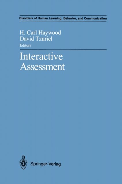 David Tzuriel, H. Carl Haywood - Interactive Assessment, E-bok