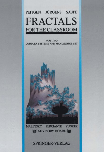 Dietmar Saupe, Hartmut Jurgens, Heinz-Otto Peitgen - Fractals for the Classroom, E-bok
