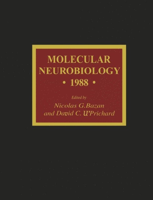 David C. U'Prichard, Nicolas G. Bazan - Molecular Neurobiology * 1988 *, E-bok