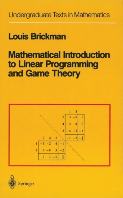 Louis Brickman - Mathematical Introduction to Linear Programming and Game Theory, E-bok