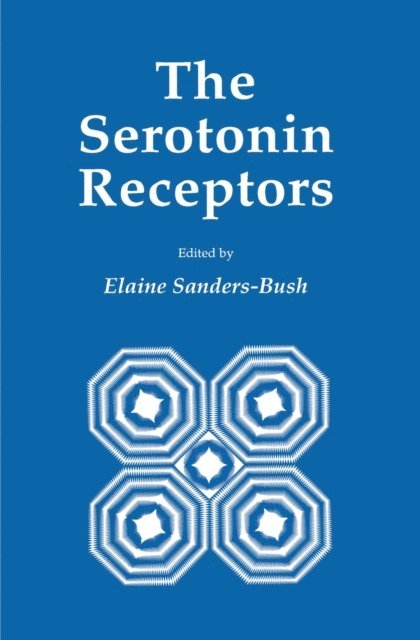 Elaine Sanders-Bush - Serotonin Receptors, E-bok