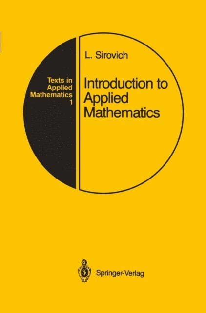 Lawrence Sirovich - Introduction to Applied Mathematics, E-bok