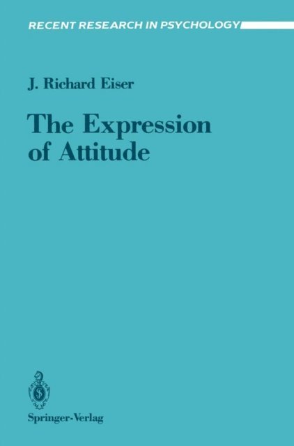 J. Richard Eiser - Expression of Attitude, E-bok