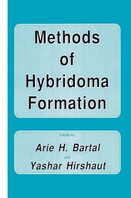 Yashar Hirshaut, Arie H. Bartal - Methods of Hybridoma Formation, E-bok