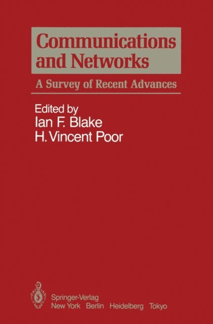 H. Vincent Poor, Ian F. Blake - Communications and Networks, E-bok