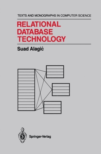 Suad Alagic - Relational Database Technology, E-bok