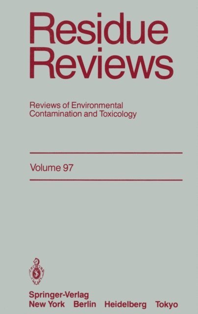 Francis A. Gunther - Residue Reviews, E-bok
