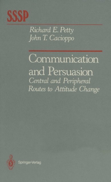 John T. Cacioppo, Richard E. Petty - Communication and Persuasion, E-bok