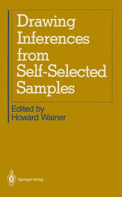 Howard Wainer - Drawing Inferences from Self-Selected Samples, E-bok