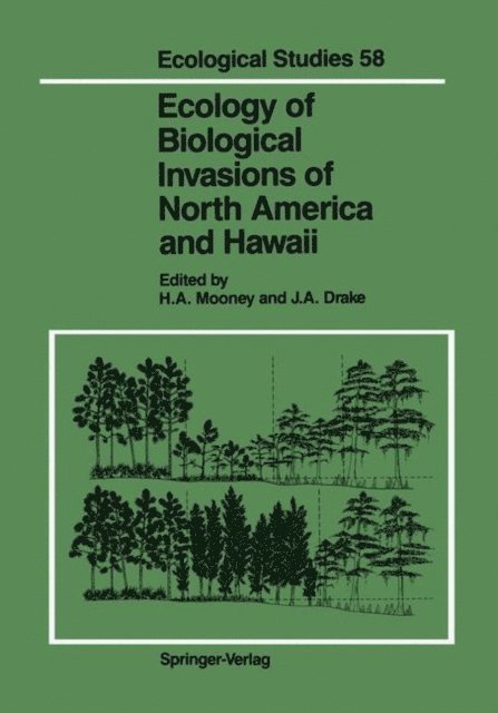James A. Drake, Harold A. Mooney - Ecology of Biological Invasions of North America and Hawaii, E-bok