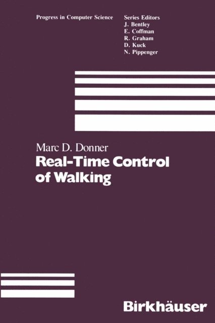 M.D. Donner - Real-Time Control of Walking, E-bok