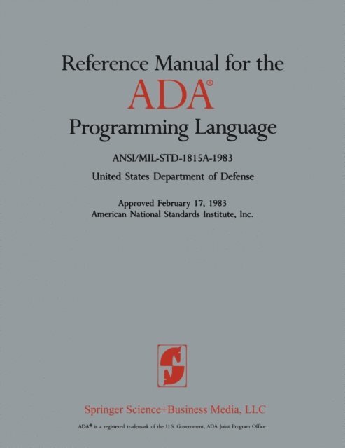 United States Department of Defense - Reference Manual for the ADA(R) Programming Language, E-bok