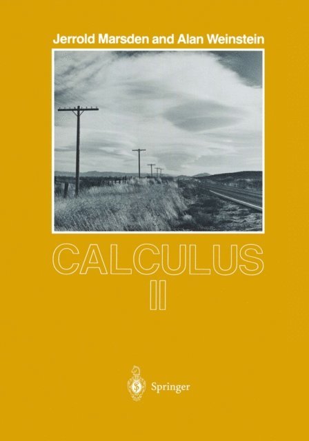 Alan Weinstein, Jerrold Marsden - Calculus II, E-bok