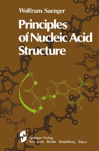 Wolfram Saenger - Principles of Nucleic Acid Structure, E-bok