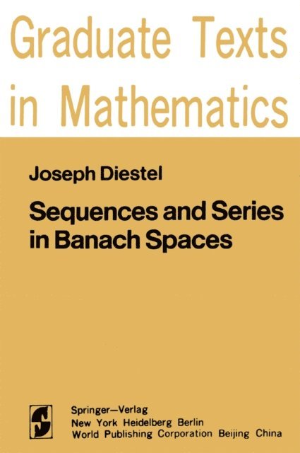 J. Diestel - Sequences and Series in Banach Spaces, E-bok