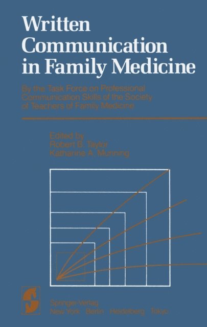K.A. Munning, Robert Taylor - Written Communication in Family Medicine, E-bok