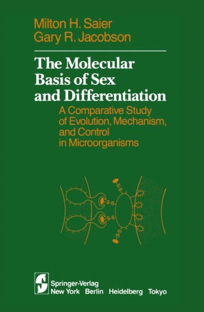 Gary R. Jacobson, Milton H. Saier - Molecular Basis of Sex and Differentiation, E-bok