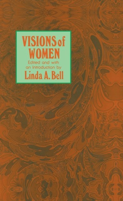 Linda A. Bell - Visions of Women, E-bok
