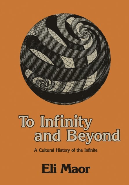 Eli Maor - To Infinity and Beyond, E-bok