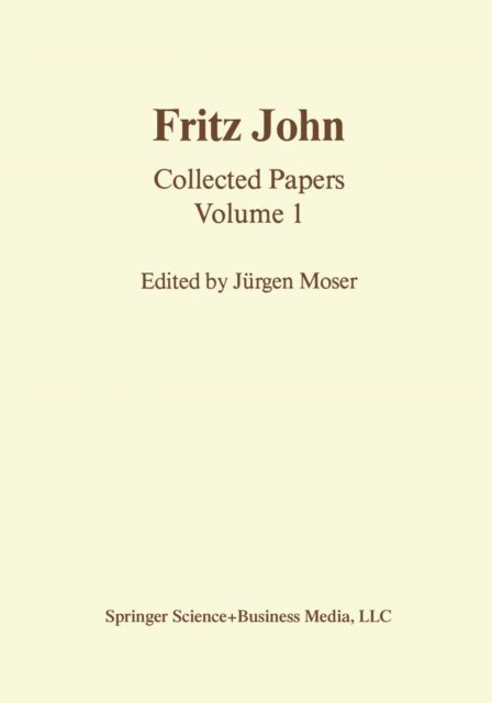 J. Moser - Fritz John, E-bok