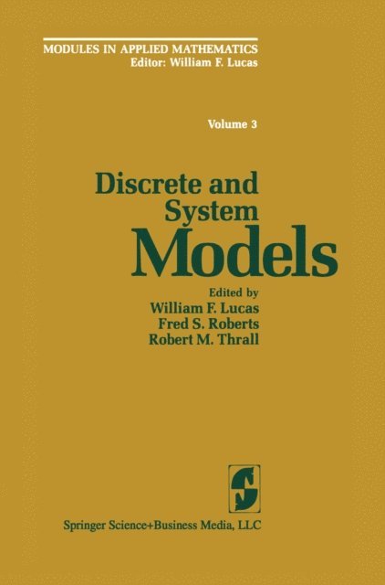 R.M. Thrall, F.S. Roberts, W.F. Lucas - Discrete and System Models, E-bok