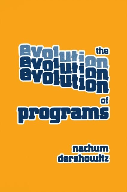 DERSHOWITZ - Evolution of Programs, E-bok