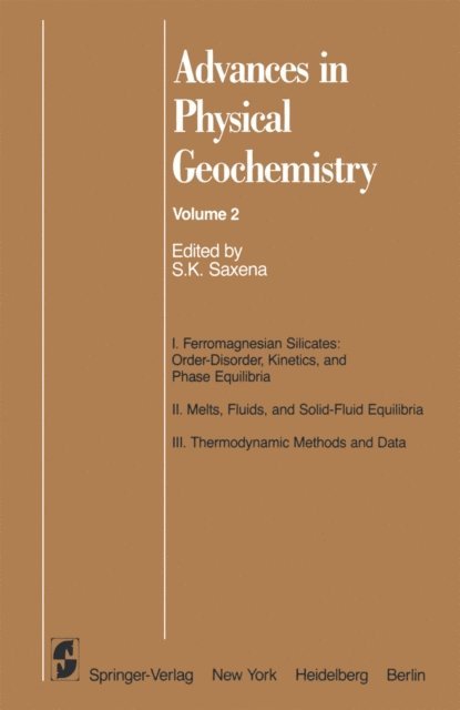 Surendra K. Saxena - Advances in Physical Geochemistry, E-bok