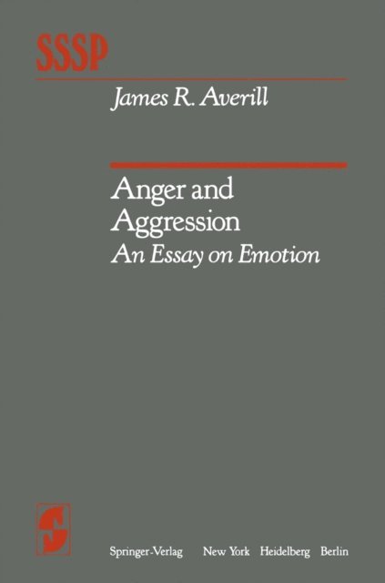 J. R. Averill - Anger and Aggression, E-bok