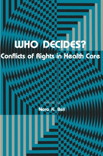 Nora K. Bell - Who Decides?, E-bok