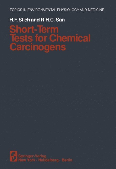 R.H.C. San, H.F. Stich - Short-Term Tests for Chemical Carcinogens, E-bok