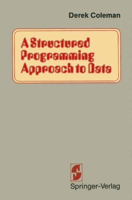 COLEMAN - Structured Programming Approach to Data, E-bok