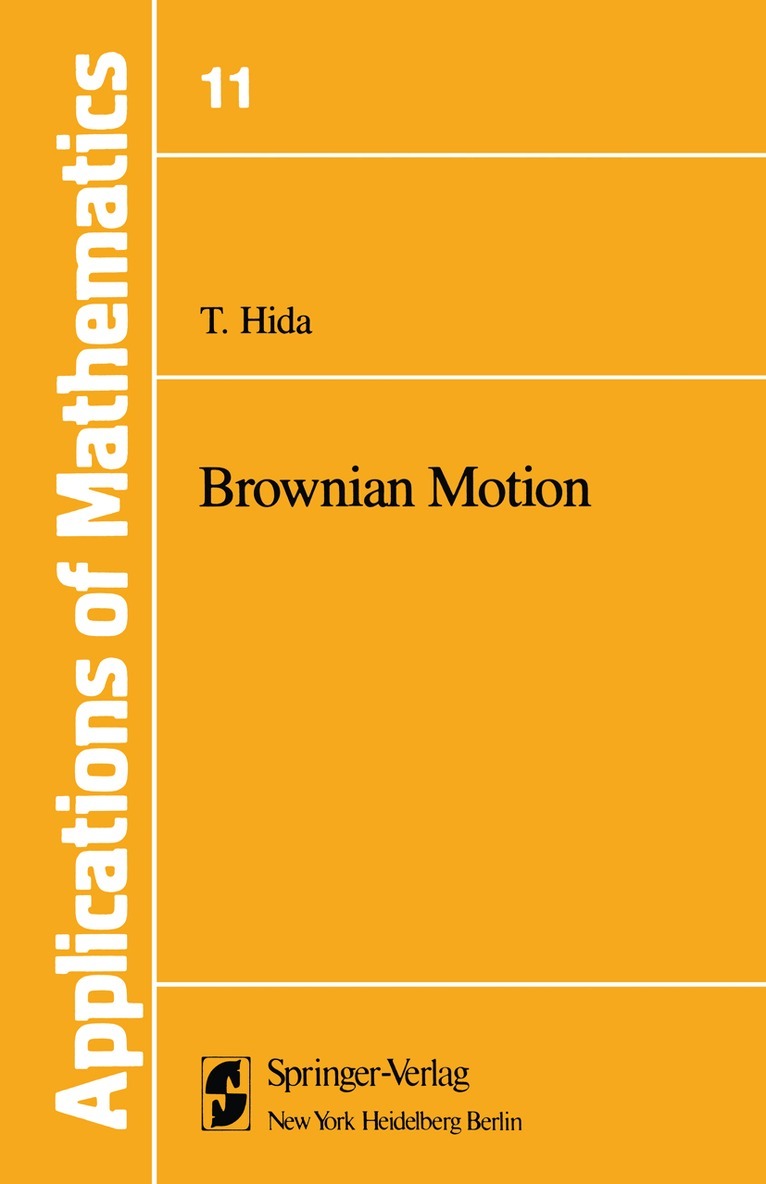 T. Hida - Brownian Motion, Häftad